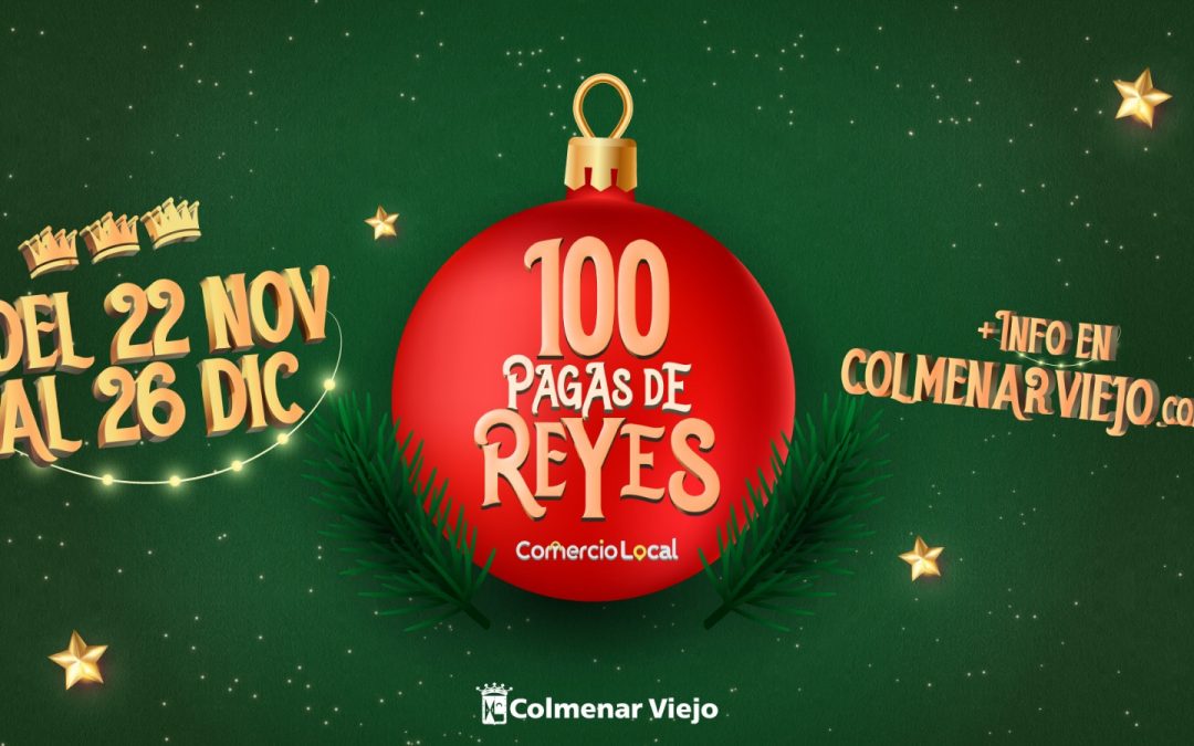 Comienza la campaña 100 Pagas de Reyes